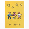 A3 Poster – Childhood - ToppingsKids